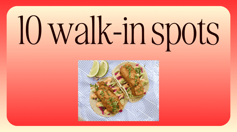 10 of the best Dublin restaurants that do walk-ins